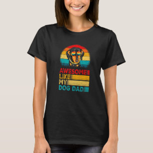 Mens Vintage Awesome Like My Dachshund Dad Fathers T-Shirt