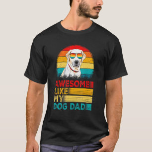 Mens Vintage Awesome Like My Labrador Dad Fathers T-Shirt