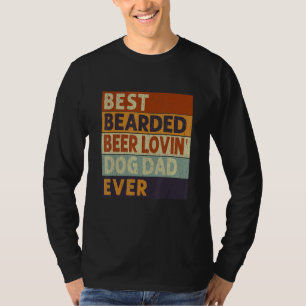 Mens Vintage Best Bearded Beer Lovin Dog Dad Pet T-Shirt