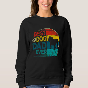 Mens Vintage Best English Bulldog Dog Dad Ever Fat Sweatshirt