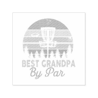 Mens Vintage Best Grandpa By Par Disc Golf Dad Fat Self-inking Stamp