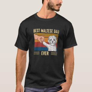 Mens Vintage Best Maltese Dad Ever Fist Bump Dog F T-Shirt