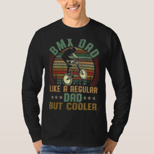 Mens Vintage Bmx Dad Like A Regular Dad Bmx Father T-Shirt