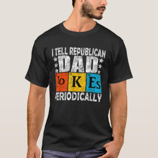 Mens Vintage Chemist I Tell Republican Dad Jokes P T-Shirt