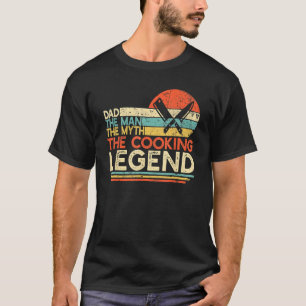 Mens Vintage Cooking Dad The Man The Myth The Lege T-Shirt