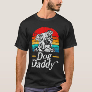 Mens Vintage English Bulldog Dog Daddy Dog Dad Fat T-Shirt