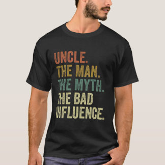 Mens Vintage Fun Uncle Man Myth Bad Influence Funn T-Shirt