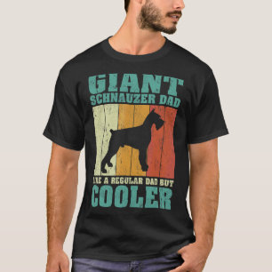 Mens Vintage Giant Schnauzer Dad Like A Regular Da T-Shirt