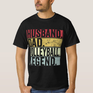 Mens Vintage Husband Dad Volleyball Legend Fun Fat T-Shirt