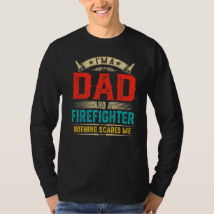 Mens Vintage I'm A Dad And An Firefighter  Father' T-Shirt