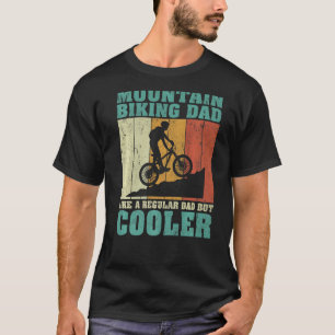 Mens Vintage Mountain Biking Dad Like A Regular Da T-Shirt