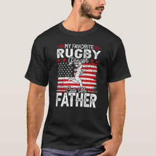 Mens Vintage My Favourite Rugby Player Calls Me Fa T-Shirt