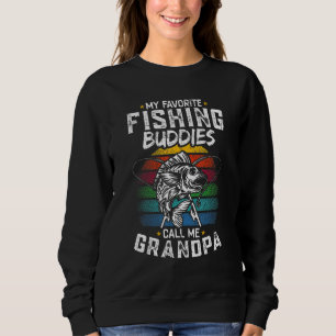 Mens Vintage My Fishing Buddies Call Me Grandpa Fi Sweatshirt