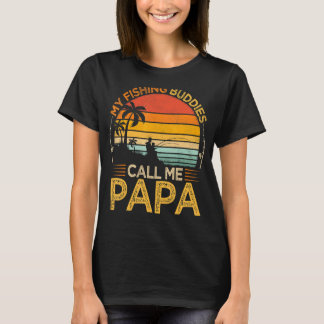 Mens Vintage My Fishing Buddies Call Papa Fishing T-Shirt
