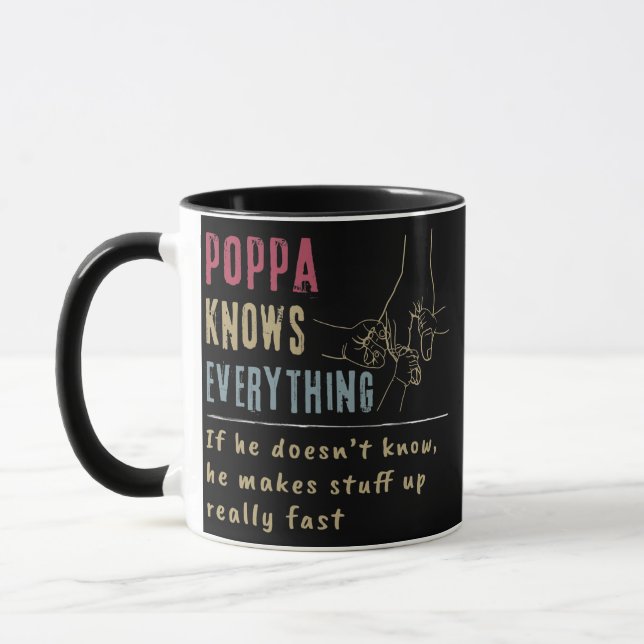Mens Vintage Poppa Knows Everything Hand Holding Mug (Left)