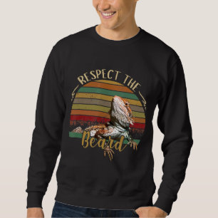 Mens Vintage Respect The Beard Bearded Dragon Liza Sweatshirt