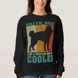Mens Vintage Retro Akita Dad Like A Regular Dad Fa Sweatshirt