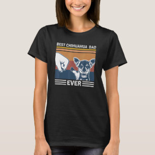 Mens Vintage Retro Best Dad Ever Chihuahua Dad 1 T-Shirt