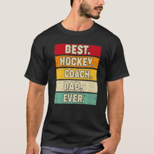 Mens Vintage Retro Best Hockey Coach Dad Ever Fath T-Shirt