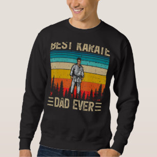 Mens  Vintage Retro Best Karate Dad Ever Father's  Sweatshirt
