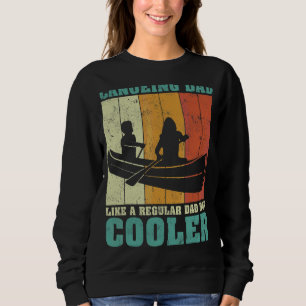 Mens Vintage Retro Canoeing Dad Like A Regular Dad Sweatshirt
