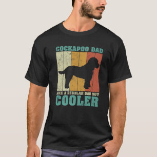 Mens Vintage Retro Cockapoo Dad Like A Regular Dad T-Shirt