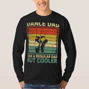 Mens Vintage Retro Dance Dad Like A Regular Dad Da T-Shirt