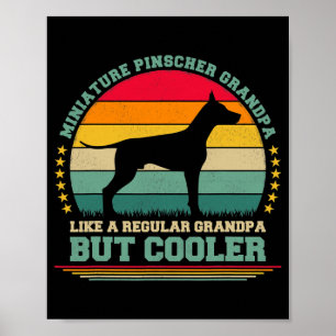Mens Vintage Retro Dog Miniature Pinscher Grandpa Poster