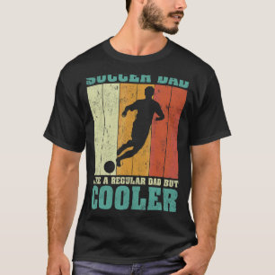 Mens Vintage Retro Soccer Dad Like A Regular Dad F T-Shirt