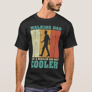 Mens Vintage Retro Walking Dad Like A Regular Dad T-Shirt