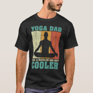 Mens Vintage Retro Yoga Dad Like A Regular Dad Fat T-Shirt