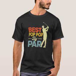 Mens Vintage Style Best Pop Pop By Par Golf Lover T-Shirt