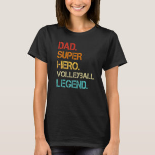 Mens Vintage Style Dad Hero Volleyball Legend Fath T-Shirt