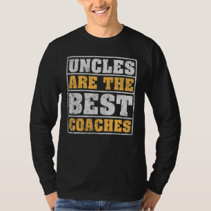 Mens Vintage Uncle Are The Best Coaches Uncle Fath T-Shirt