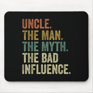Mens Vintage Uncle Man Myth Bad Influence Mouse Pad
