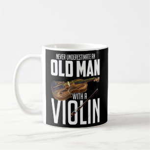 Mens  Violinist Never Underestimate An Old Man Wit Coffee Mug