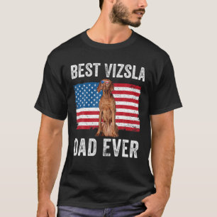 Mens Vizsla Dad American Flag Vizsla Dog Lover Own T-Shirt