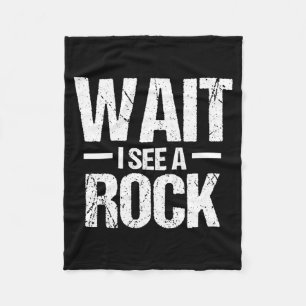 Mens Wait See A Rock Shirt Funny Geologist Men Fleece Blanket