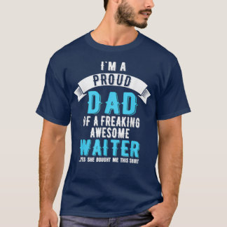 Mens Waiter Dad Bartender Fatherx27s Day T-Shirt