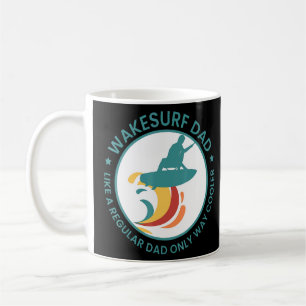 Mens Wakesurf Dad Wakeboard Wakeboarding Surfing W Coffee Mug