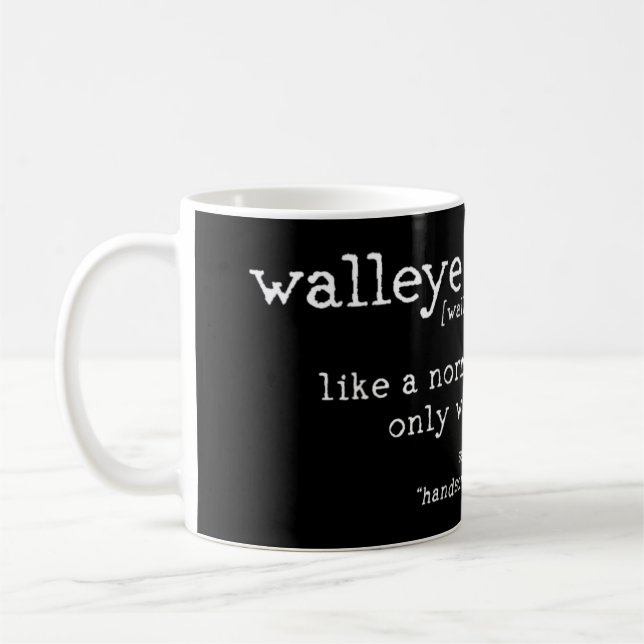 Mens Walleye Fisherman Definition Funny Quote Fish Coffee Mug (Left)