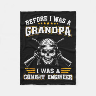 Mens was a combat engineer before grandpa proud fleece blanket