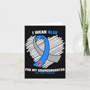 Mens Wear Blue For Granddaughter Type 1 Diabetes Card