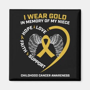 Mens Wear Gold In Memory Of Niece Childhood Cancer Magnet