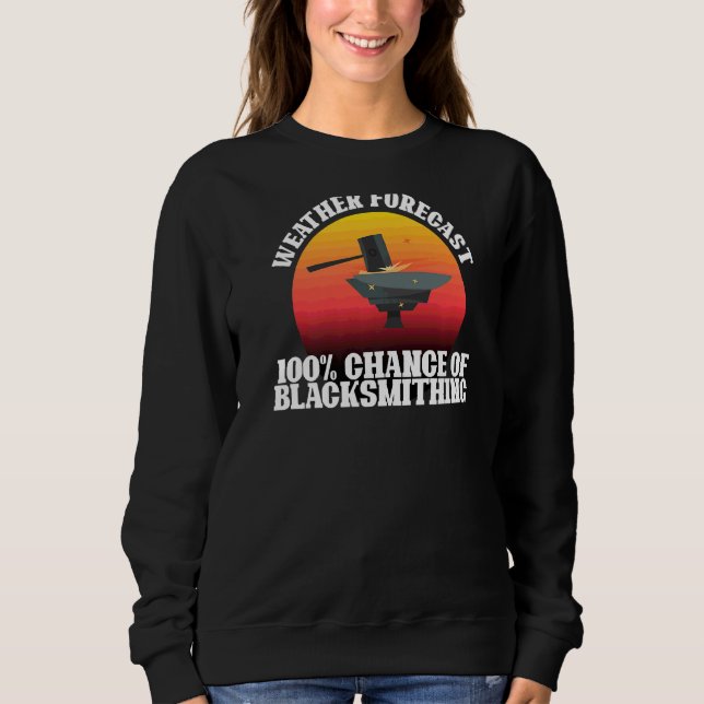 Mens Weekend Forecast Blacksmithing  Forging Graph Sweatshirt (Front)