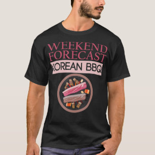 Mens Weekend Forecast Korean BBQ With A Chance of T-Shirt