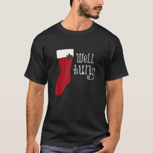 Mens Well Hung Mens Humour Crude Christmas T-Shirt