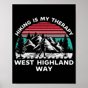 Mens west highland way hiking is therapy outdoors poster