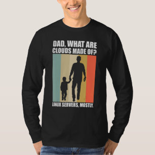 Mens What Are Clouds Made Of Linux Cloud Computin T-Shirt