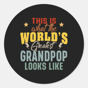 Mens What The World&#; s Greatest Grandpop Looks L Classic Round Sticker